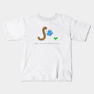 Small thing for better future Kids T-Shirt